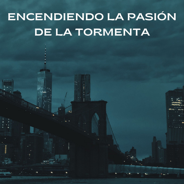 Encendiendo La Pasión De La Tormenta - Album by Sonidos De Lluvia y ...