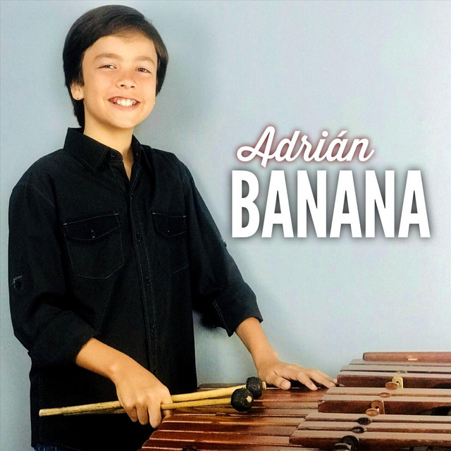Banana - Single by Adrian | Spotify