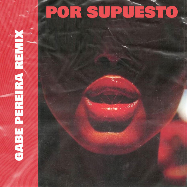 Por Supuesto - Remix