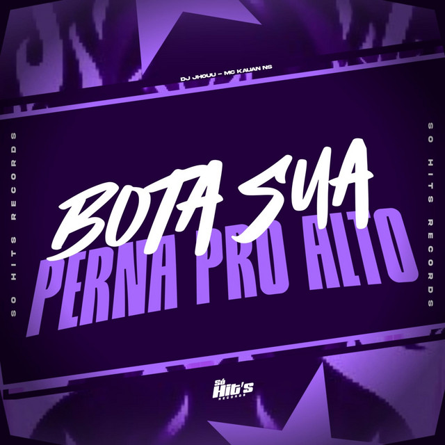 Bota Sua Perna Pro Alto