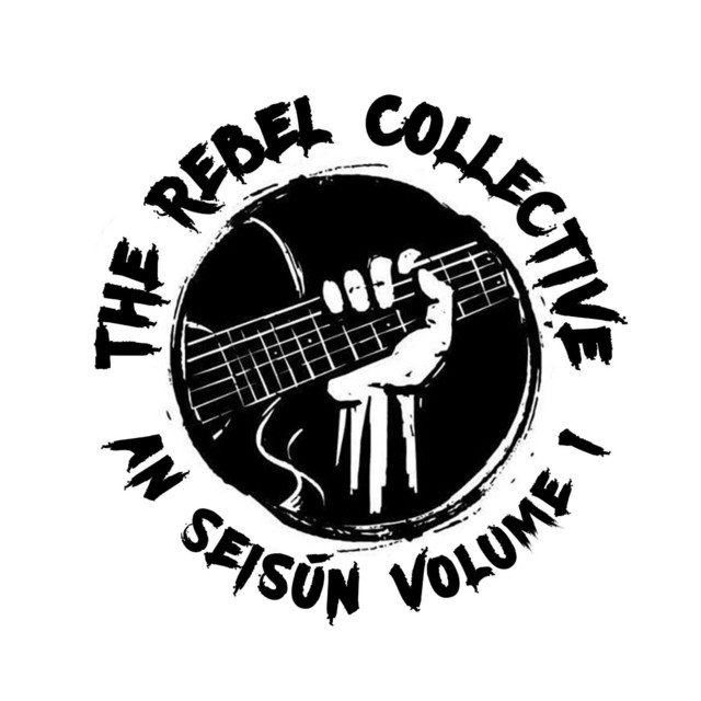 The Rebel Collective an Seisun, Vol. 1 cover