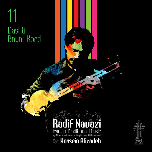 Radif Navazi (Tar): Dashti, Bayat Kord cover art