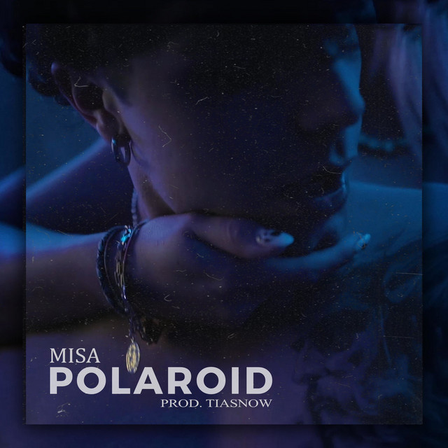 Misa, Tiasnow – Polaroid