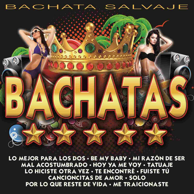 Bachatas by Bachata Salvaje