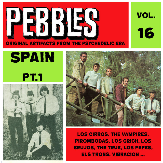 Pebbles Vol. 16, Spain Pt. 1, Originals Artifacts From The Psychedelic Era cover