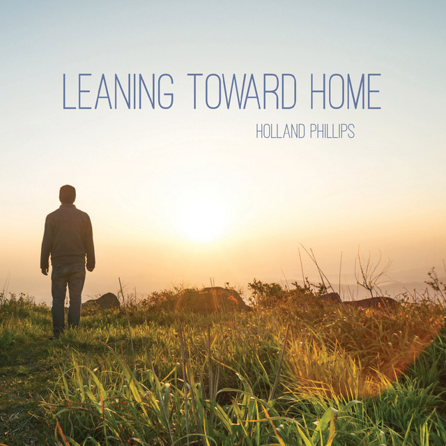 Leaning Toward Home cover art