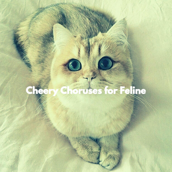 Cheery Choruses for Feline cover art