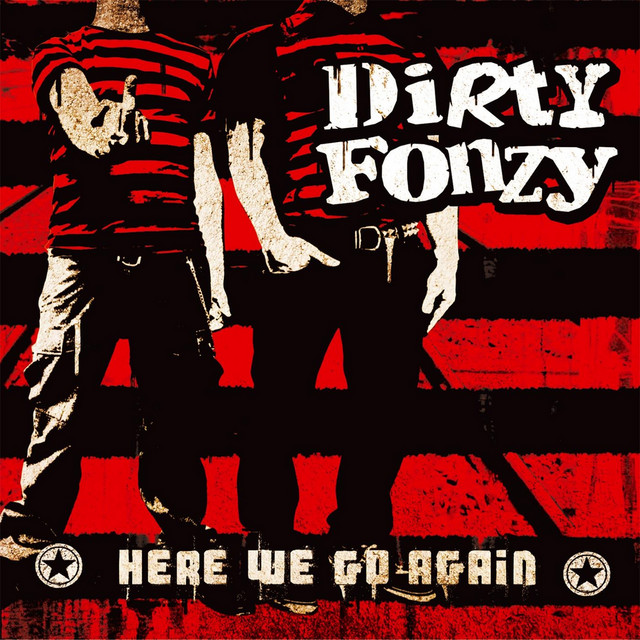 Dirty Fonzy Photo