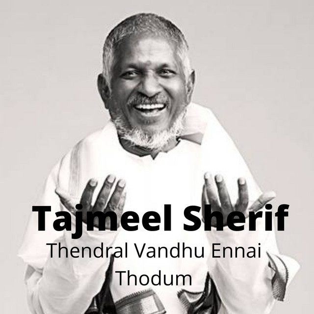 Thendral Vandhu Ennai Thodum