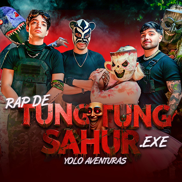 EL RAP DE TUNG TUNG SAHUR.EXE