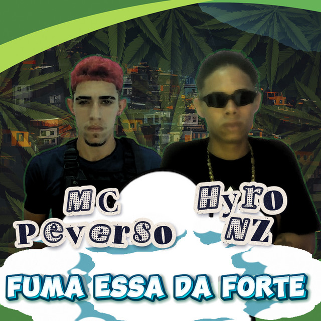 Fuma Essa da Forte