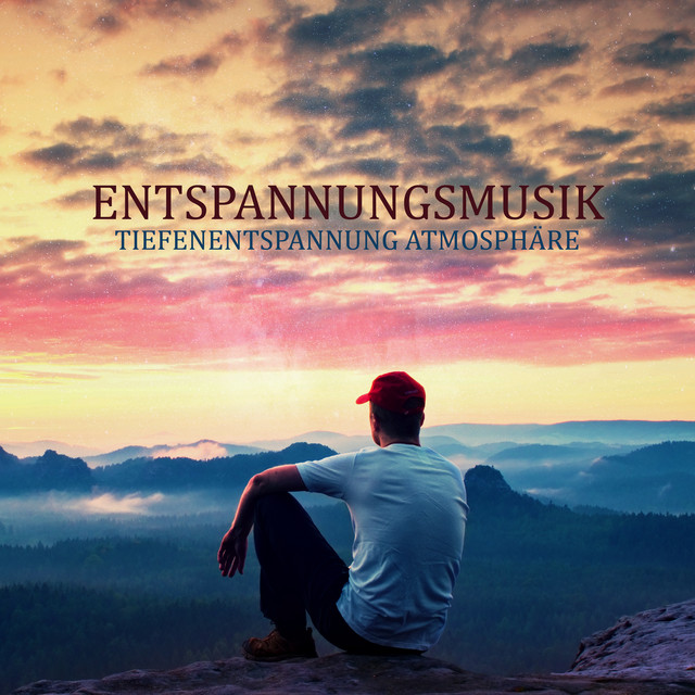Entspannungsmusik: Tiefenentspannung Atmosphäre für Meditation und Spa cover art