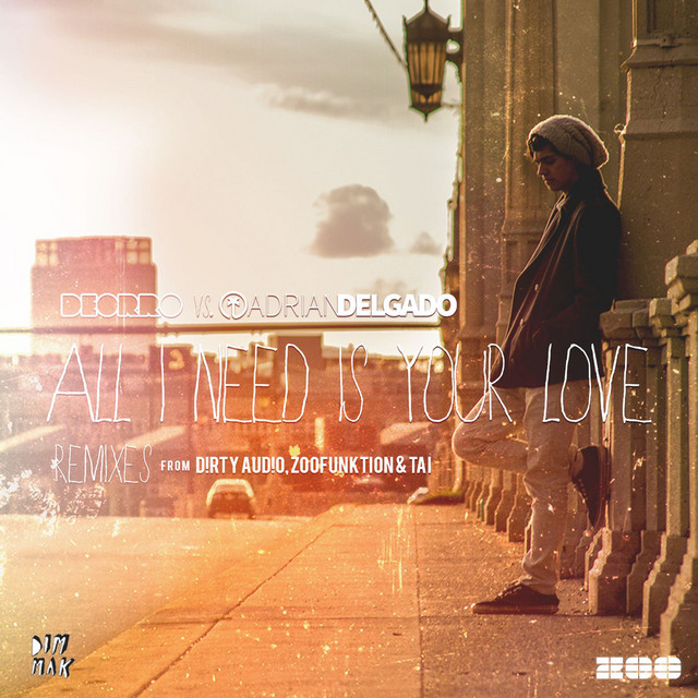 All I Need Is Your Love - D!RTY AUD!O Remix