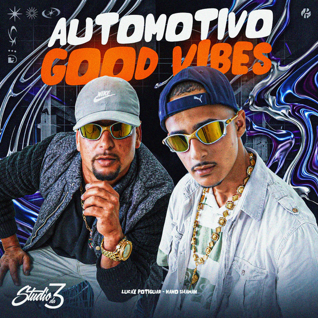 Automotivo Good Vibes