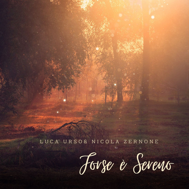 Luca Urso, Nicola Zernone – Forse è Sereno