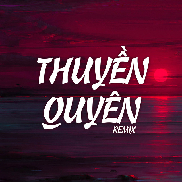 Thuyền Quyên Remix - Khải lên khúc nhạc Hoàng Cầm buồn ngày mình biệt ly