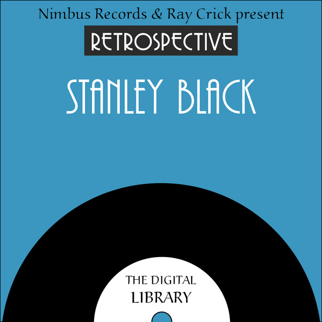 A Retrospective Stanley Black cover art