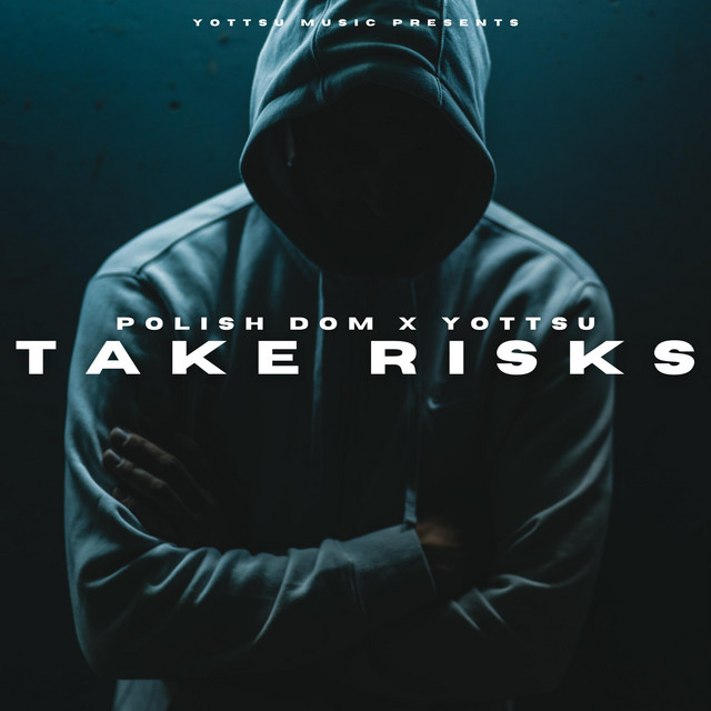 Take Risks