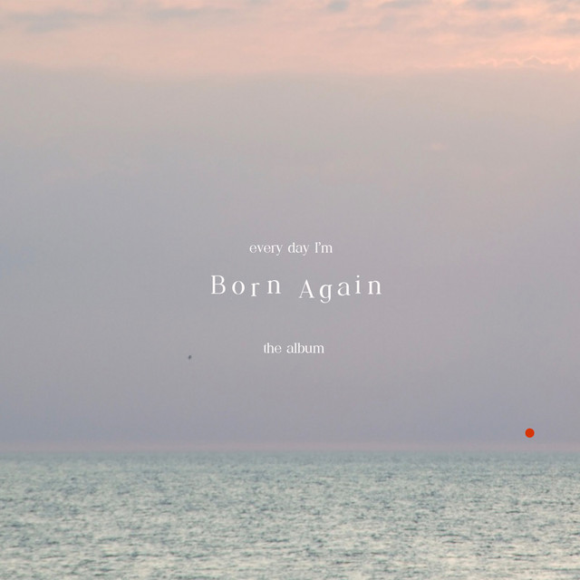 (Every day I'm) Born Again cover art