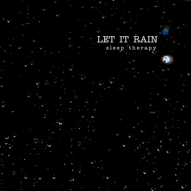 Cover of Sleep Therapy by Let It Rain