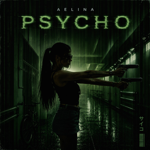 Обкладинка: Psycho — AELINA