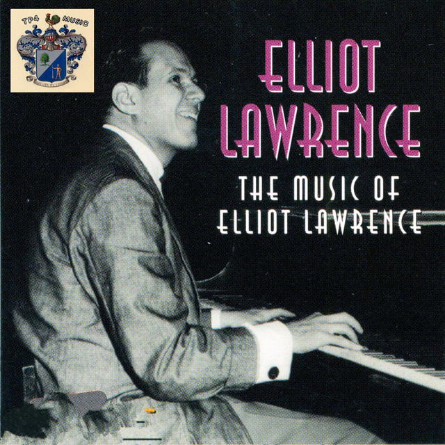 The Music of Elliot Lawrence cover art