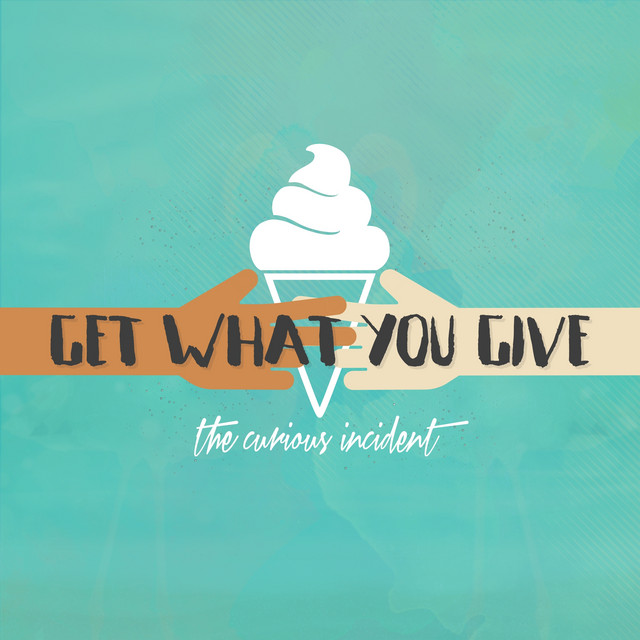 Get What You Give cover