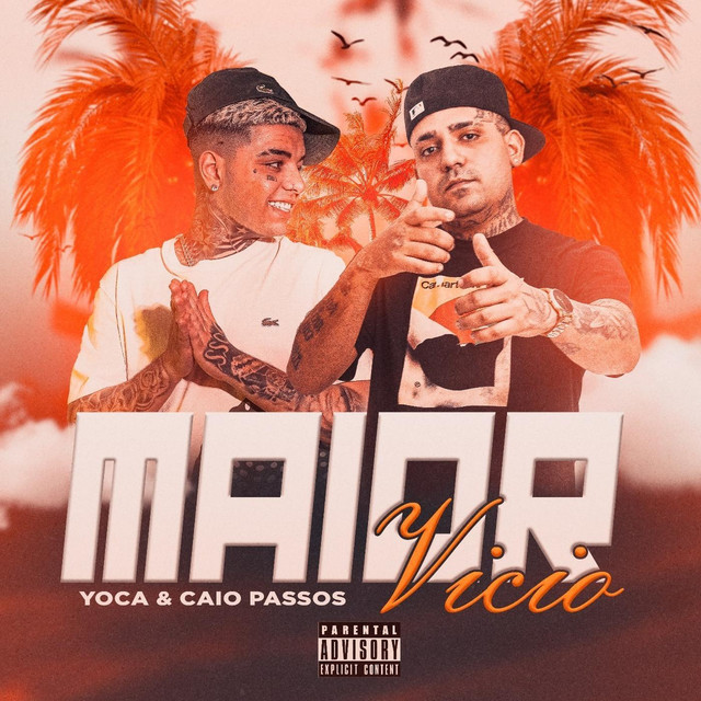 Maior Vicio