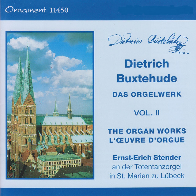 Dietrich Buxtehude: Das Orgelwerk, Vol. 2, Totentanzorgel, St. Marien zu Lübeck cover art
