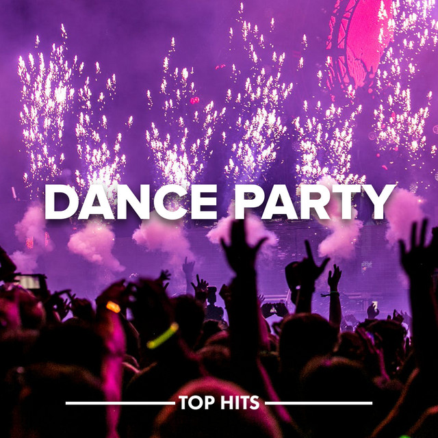 Dance Party - Compilation by Various Artists | Spotify