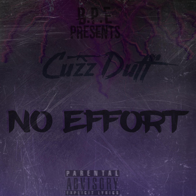 No Effort (Freextyle) – Single de Cuzz Duff | Spotify