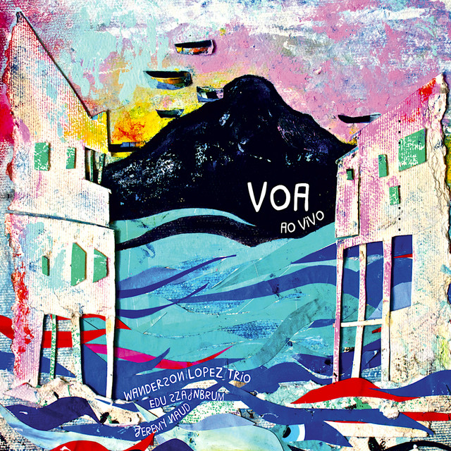 VOA - Wanderson Lopez Trio Ao Vivo