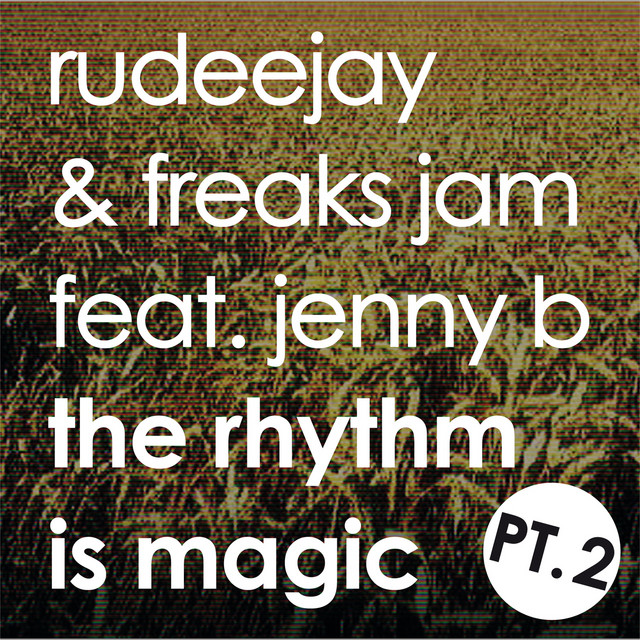 The Rhythm is Magic - Part Two (Rhythm) cover art