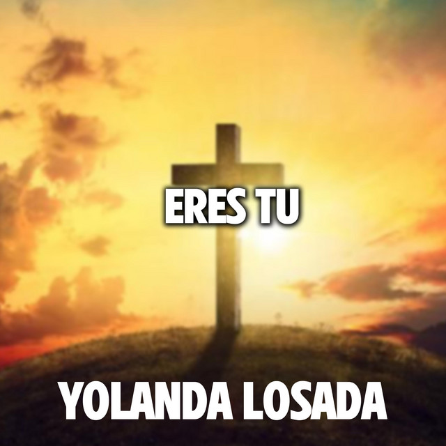 Yolanda Losada (Eres Tu) cover art