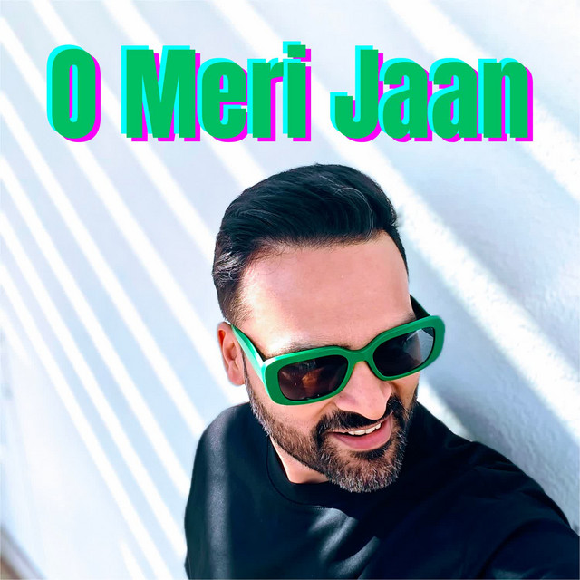 O Meri Jaan