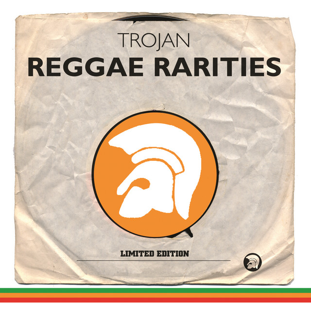 Trojan Reggae Rarities - Compilation by Various Artists | Spotify
