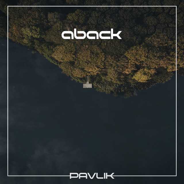 Обкладинка: Aback — Pavlik