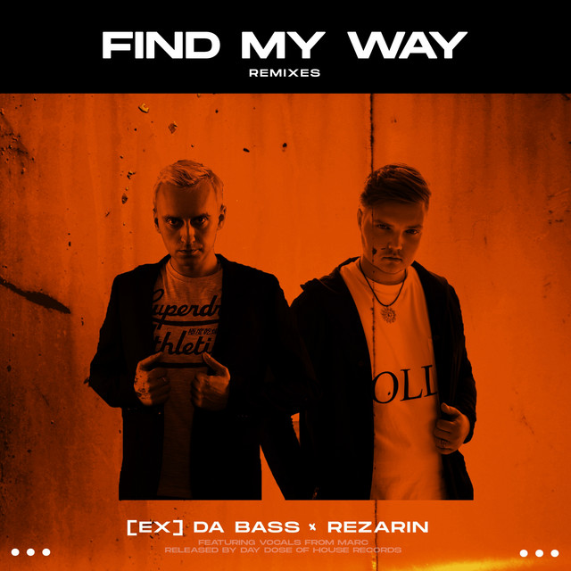 Find My Way - Novachi Remix