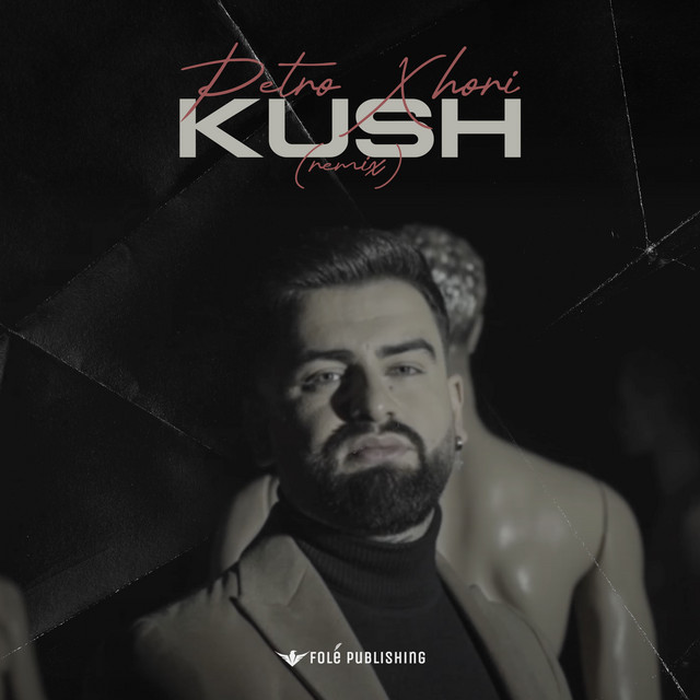 Kush - Remix by Xhumill