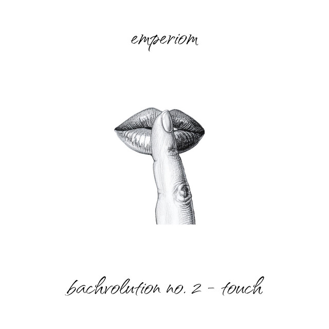 bachvolution no. 2 - touch