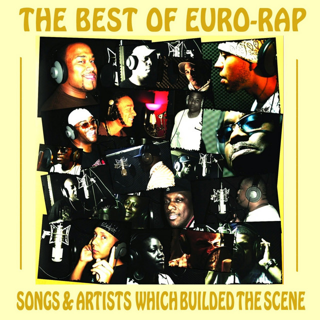 The Best Of Euro Rap – Compilation von Verschiedene Interpreten
