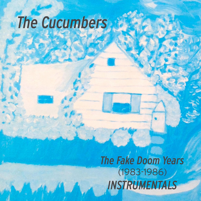 The Fake Doom Years (1983 - 1986) [Instrumentals] cover art