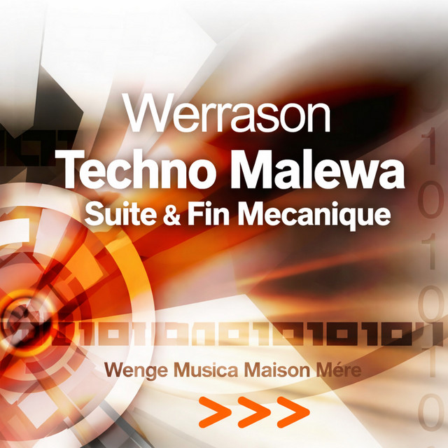 Techno Malewa Suite & Fin Mecanique – Werrason, Wenge Musica Maison Mère