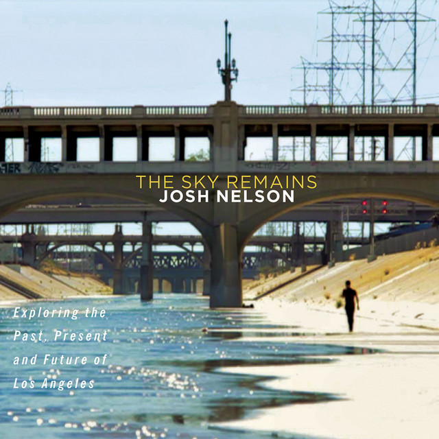 The Sky Remains — Josh Nelson