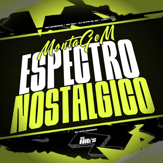 Montagem Espectro Nostalgico