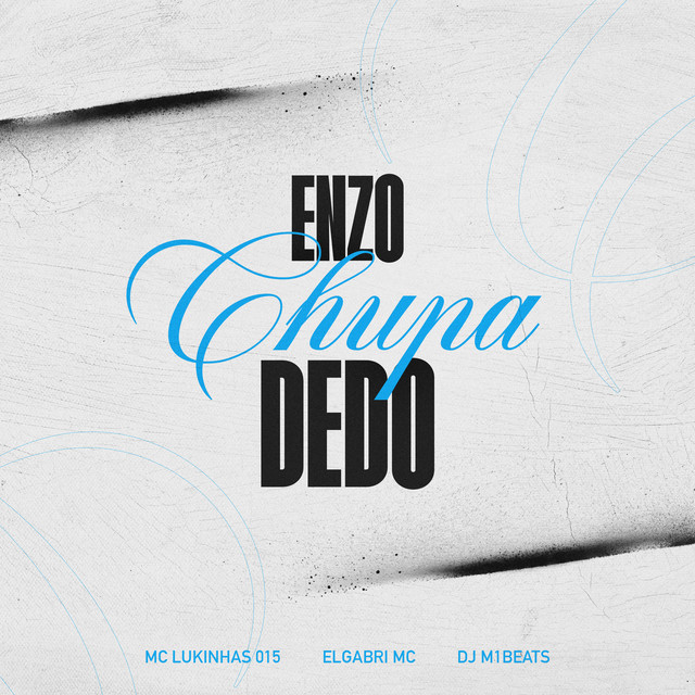 Enzo Chupa Dedo