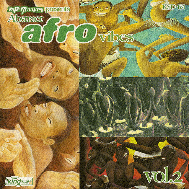 Abstract Afro Vibes Vol. 2 - Compilation by Various Artists | Spotify