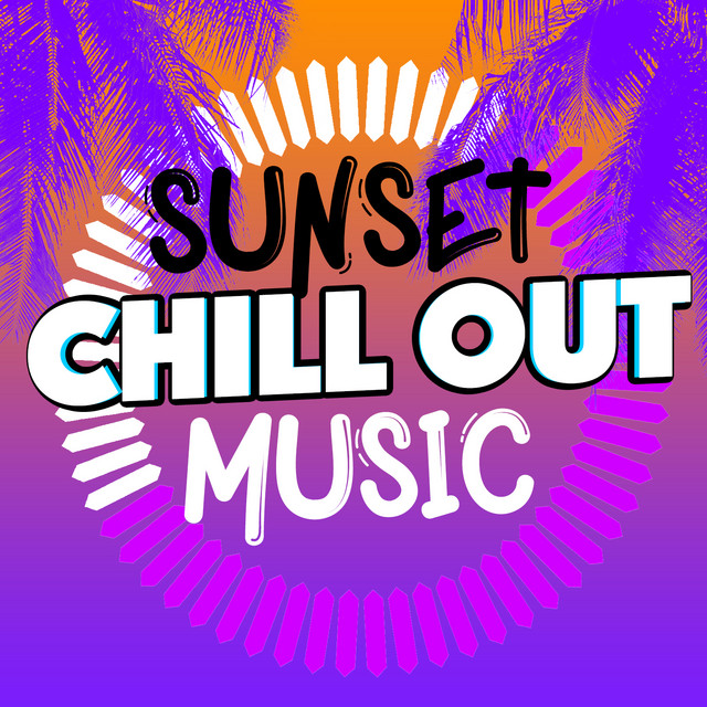 Sunset Chill out Music cover