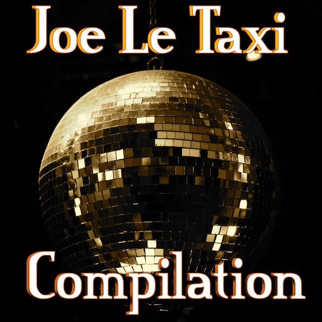 Joe Le Taxi Compilation cover art