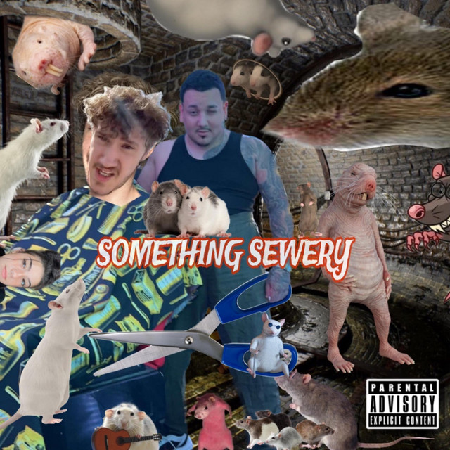 SOMETHING SEWERY